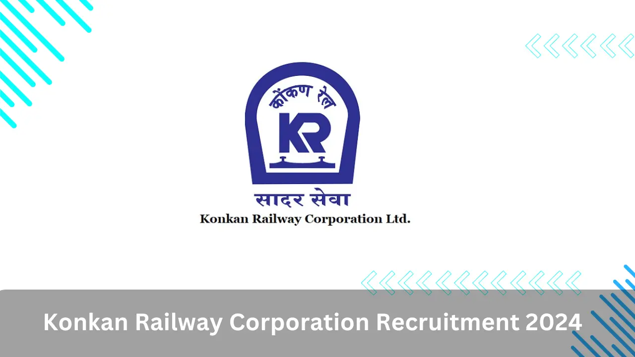 Konkan Railway Corporation Recruitment 2024